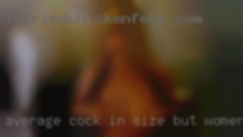 Average cock in size, but women not ability.